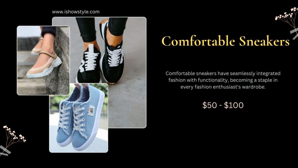 Comfortable Sneakers: Fashion Meets Functionality